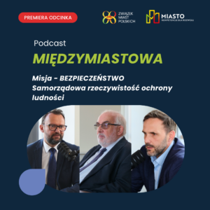 Piąty odcinek podcastu „Międzymiastowa” już dostępny!