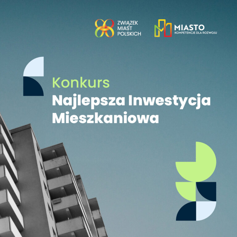 Rusza Konkurs „Najlepsza Inwestycja Mieszkaniowa”.