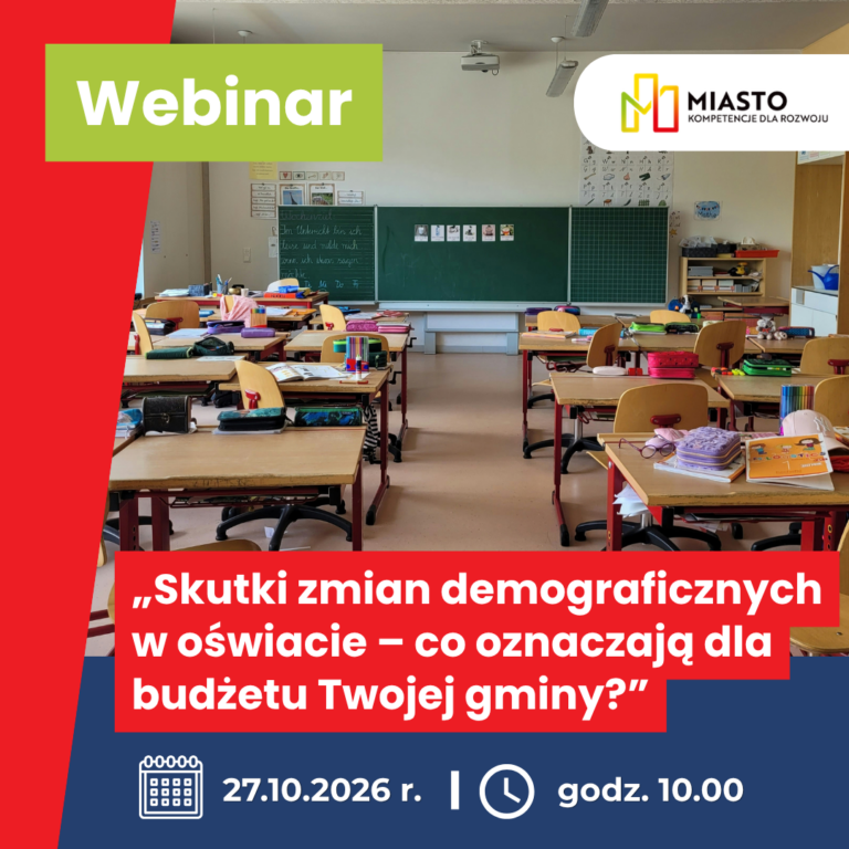 Webinar: Skutki zmian demograficznych w oświacie – co oznaczają dla budżetu Twojej gminy?
