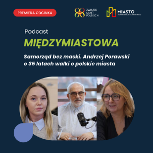 Pierwszy odcinek podcastu „Międzymiastowa” już dostępny!